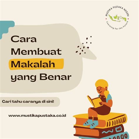 Langkah-Langkah Membuat Makalah