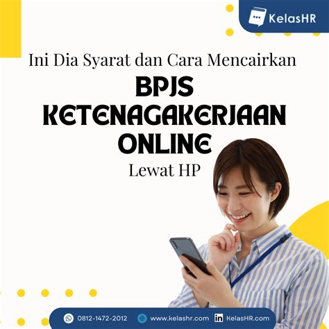 Aturan dan Syarat Mencairkan BPJS Ketenagakerjaan Online Lewat HP