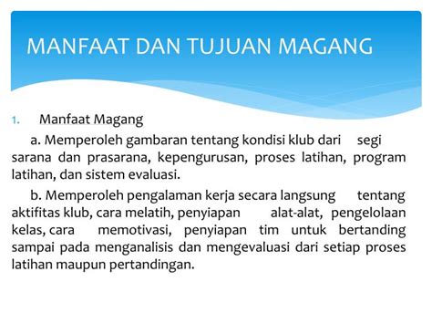 Tujuan dan Manfaat Magang