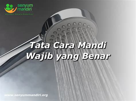 Pentingnya Membuat Mandi Wajib yang Benar