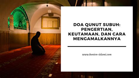 Pengertian Doa Qunut