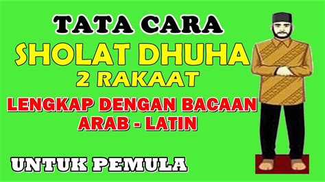 Tata Cara Sholat Dhuha 2 Rakaat