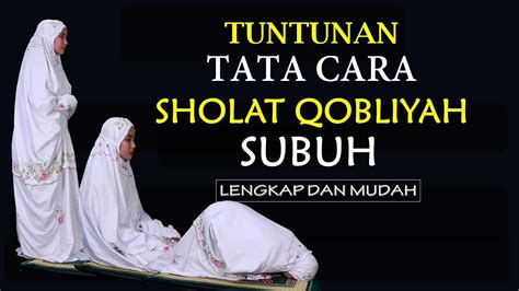 Tata Cara Sholat Subuh Sendiri