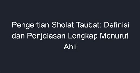 Pengertian Sholat Taubat