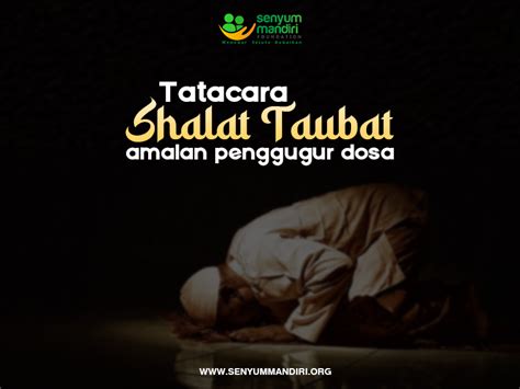 Apa Itu Sholat Taubat?