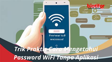 Cara Melihat Password WiFi Tanpa Aplikasi